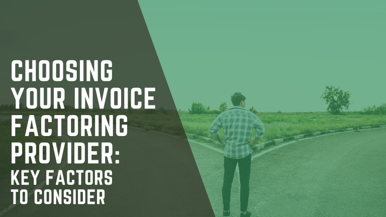 Choosing Your Invoice Factoring Provider: Key Factors to Consider Image